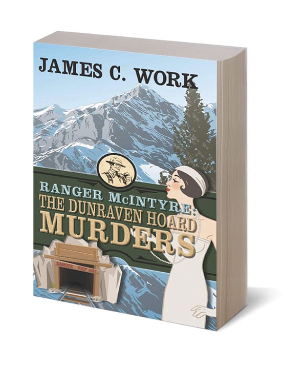 Photo of the book Ranger McIntyre: The Dunraven Hoard Murders by James C. Work 