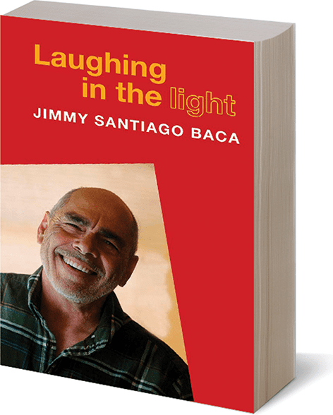 "Laughing in the Light" cover by Jimmy Santiago Baca