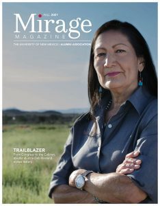 Fall 2021 Mirage cover featured a picture of Deb Haaland