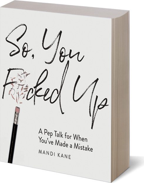 So, You F*cked Up book cover